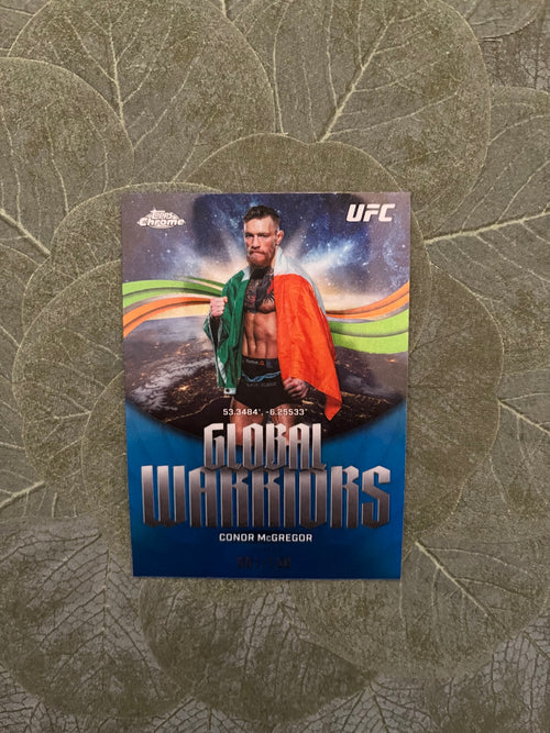 Conor McGregor - Global warriors - topps chrome 2026 1/150